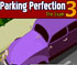 Parking Perfection 3 - Car Racing Games